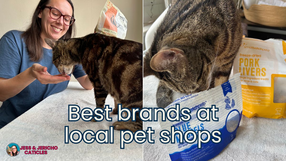 best brands at local pet store for cats jess and jericho caticles
